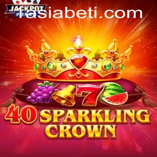 Exploring 40SparklingCrown: A Deep Dive into Asia's Premier Online Slot Game on 1AsiaBet