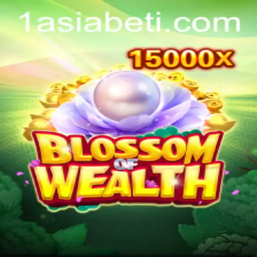 Explore the Thrilling World of BlossomofWealth - A New Gaming Sensation by 1AsiaBet