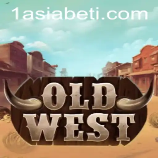 Discover the Thrilling Adventures of 'OldWest' with 1AsiaBet