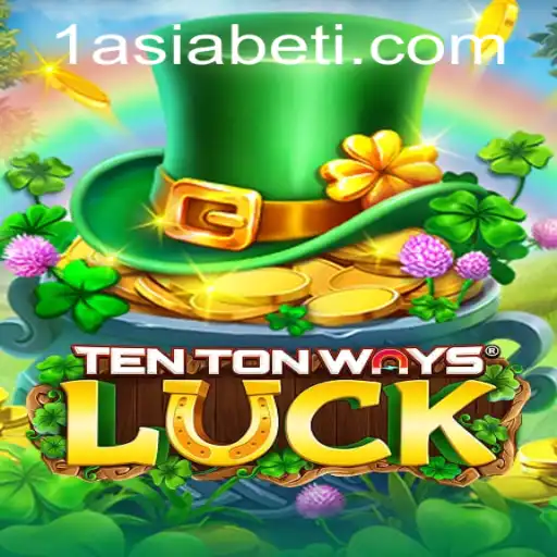 Unearthing the Excitement of TenTonWaysLuck: A Comprehensive Insight