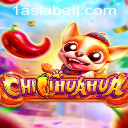 Exploring the Exciting World of CHILIHUAHUA on 1AsiaBet
