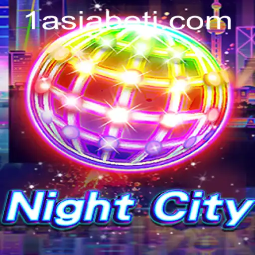 Discovering the Thrills of NightCity: A Comprehensive Guide