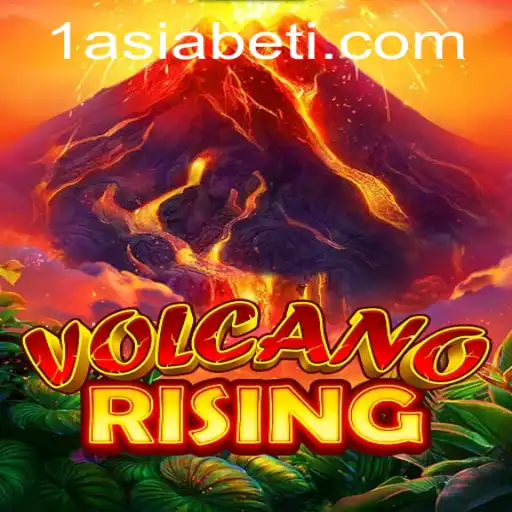 Exploring the Eruptive World of VolcanoRising and its Strategic Plays on 1AsiaBet